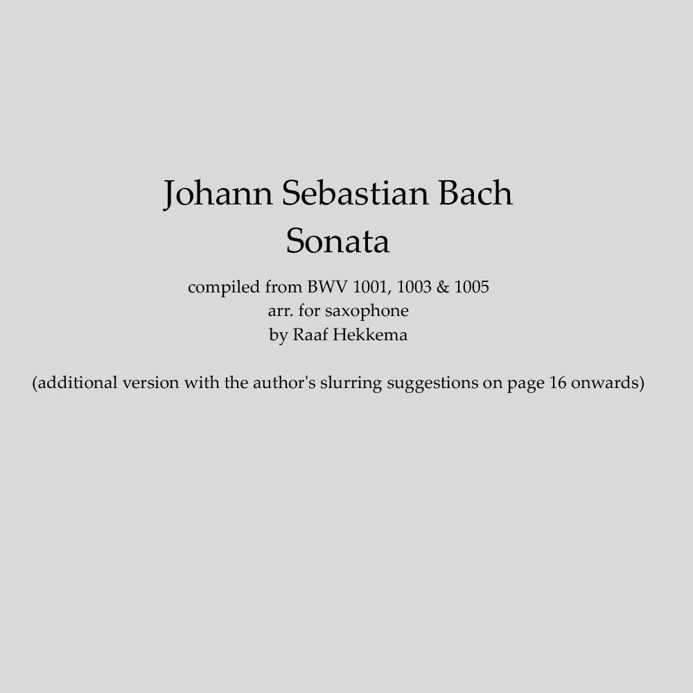 Bach - Sonata (BWV 1001, 1003 & 1005)