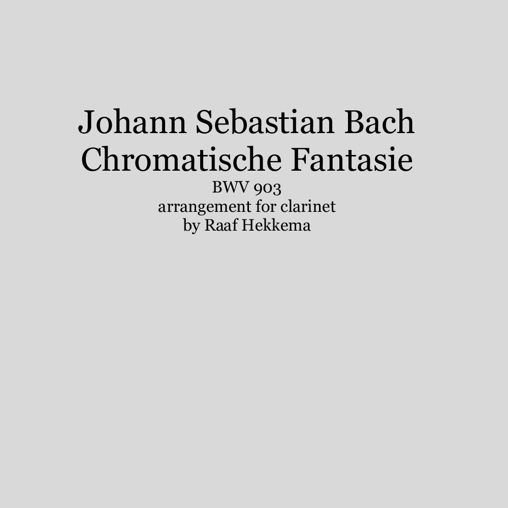Bach - Chromatische Fantasie BWV 903 (Clarinet)