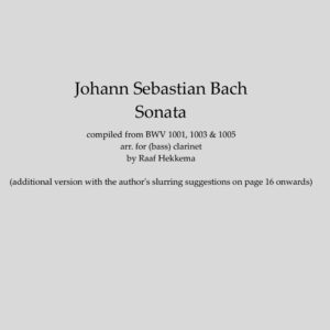 Bach - Sonata (BWV 1001, 1003 & 1005) (Clarinet version)