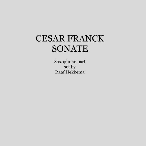 Franck - Sonate (saxophone part only)