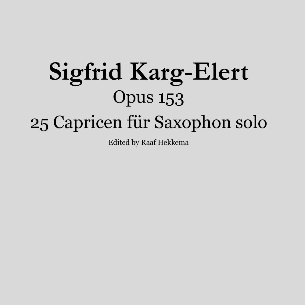 Karg-Elert, 25 Capricen Op. 153